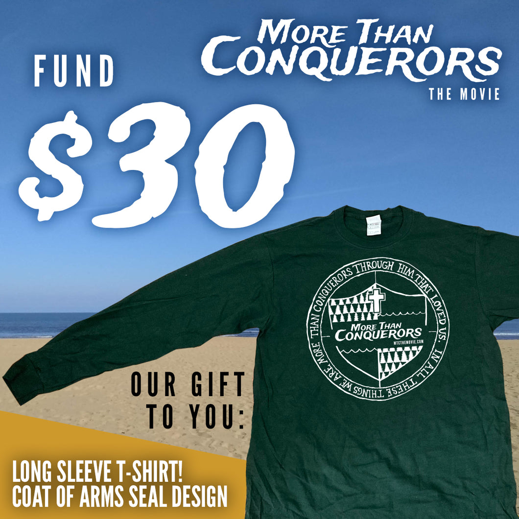 Fund $30 of More Than Conquerors - The Movie